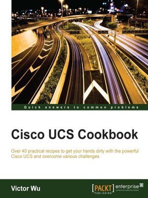 cover image of Cisco UCS Cookbook